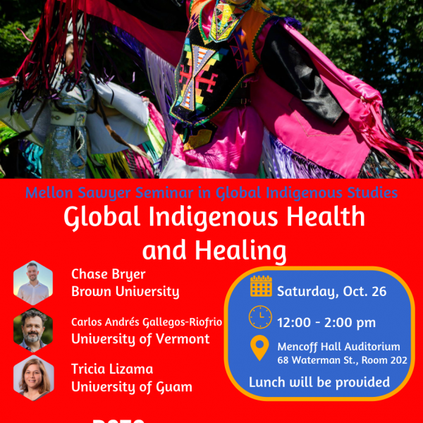 Poster for Indigenous Health and Wellness across Turtle Island and Oceania: Panel with Chase Bryer, Carlos Gallegos-Riofrio, and Tricia Lizama