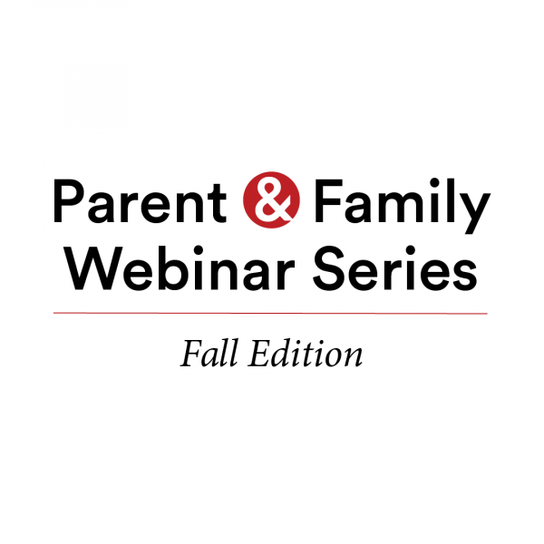 Fall Webinar Series for Parents and Families