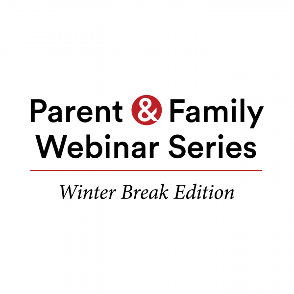 Parent and Family Webinar Series