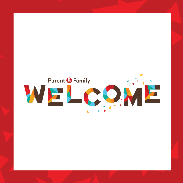 Parent and Family Welcome