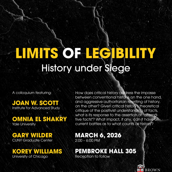 Limits of Legibility: History Under Siege